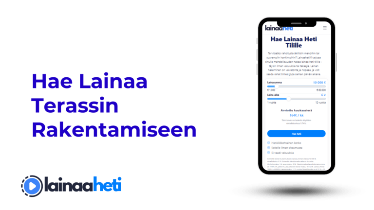 Hae Lainaa Terassin Rakentamiseen