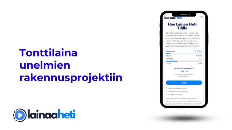 Tonttilaina unelmien rakennusprojektiin